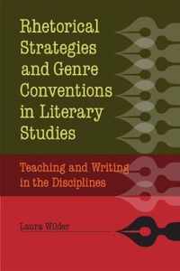 Rhetorical Strategies And Genre Conventions In Literary Stud