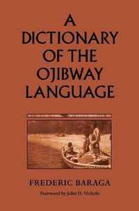 A Dictionary of the Ojibway Language