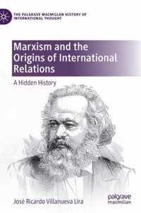 Marxism and the Origins of International Relations