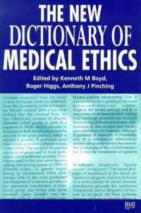 The New Dictionary of Medical Ethics