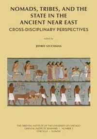 Nomads, Tribes and the State in the Ancient Near East