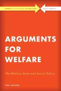 Arguments for Welfare