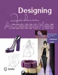 Designing Fashion Accessories