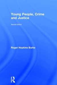 Young People, Crime and Justice