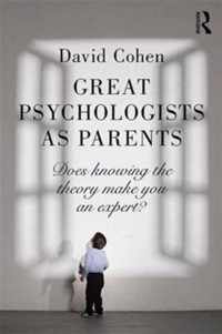 Great Psychologists As Parents