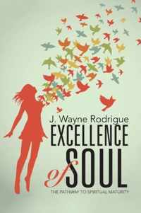 Excellence of Soul