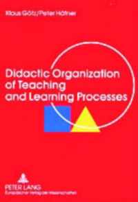 Didactic Organization of Teaching and Learning Processes