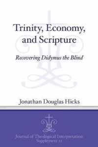 Trinity, Economy, and Scripture