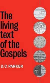 The Living Text of the Gospels