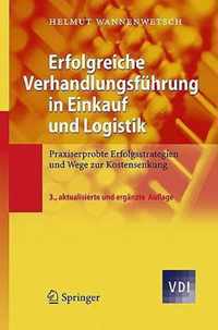 Erfolgreiche Verhandlungsfuhrung in Einkauf Und Logistik