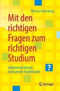 Mit den richtigen Fragen zum richtigen Studium