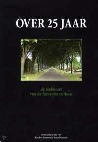 Over 25 Jaar