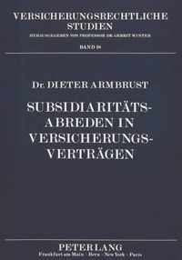 Subsidiaritaetsabreden in Versicherungsvertraegen