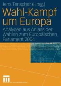 Wahl-Kampf um Europa