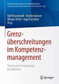 Grenzuberschreitungen Im Kompetenzmanagement