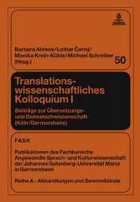 Translationswissenschaftliches Kolloquium I
