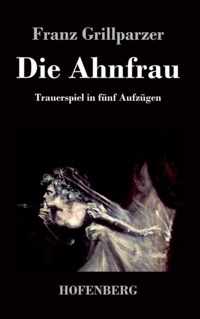 Die Ahnfrau