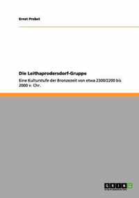 Die Leithaprodersdorf-Gruppe