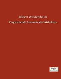 Vergleichende Anatomie der Wirbeltiere