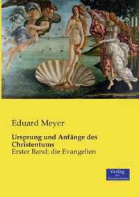 Ursprung und Anfange des Christentums