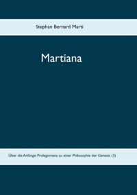 Martiana: UEber die Anfange