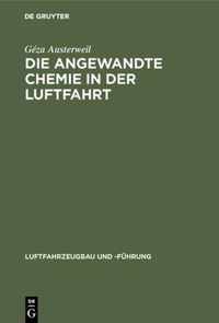 Die Angewandte Chemie in Der Luftfahrt