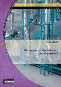 Methoden zur Optimierung der Produktion