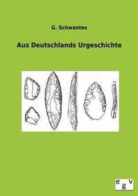 Aus Deutschlands Urgeschichte