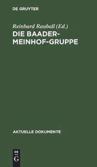 Die Baader-Meinhof-Gruppe