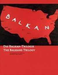 Die Balkan-Trilogie