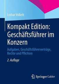 Kompakt Edition: Geschaftsfuhrer im Konzern