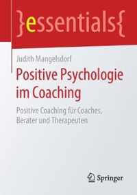 Positive Psychologie im Coaching