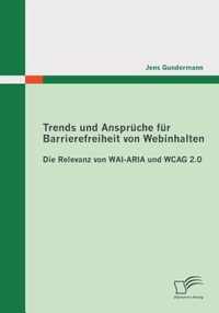 Trends und Anspruche fur Barrierefreiheit von Webinhalten