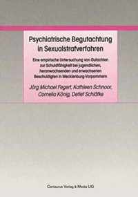 Psychiatrische Begutachtung in Sexualstrafverfahren