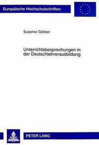 Unterrichtsbesprechungen in Der Deutschlehrerausbildung