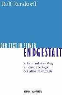 Der Text in seiner Endgestalt