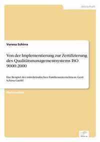 Von der Implementierung zur Zertifizierung des Qualitatsmanagementsystems ISO 9000