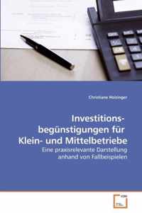 Investitions- begunstigungen fur Klein- und Mittelbetriebe