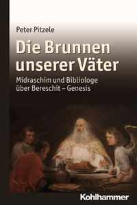 Die Brunnen Unserer Vater