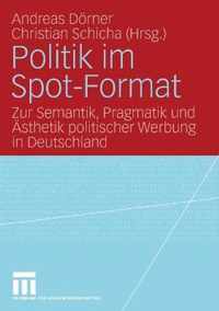 Politik Im Spot-Format