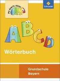 DIE BUNTE REIHE - Deutsch. Wörterbuch. Bayern