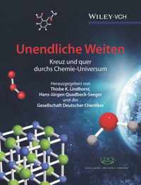 Unendliche Weiten - Kreuz und quer durchs Chemie-Universum