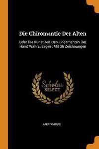 Die Chiromantie Der Alten