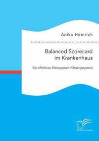 Balanced Scorecard im Krankenhaus