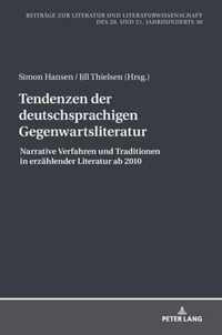 Tendenzen der deutschsprachigen Gegenwartsliteratur