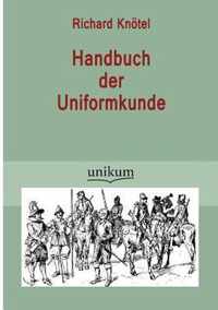 Handbuch der Uniformkunde