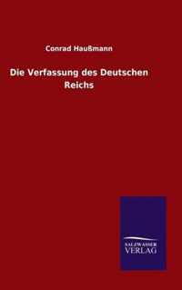 Die Verfassung des Deutschen Reichs