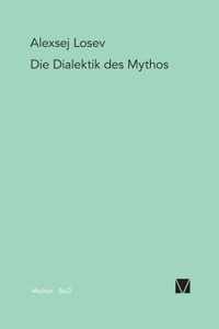 Die Dialektik des Mythos