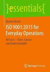 ISO 9001:2015 for Everyday Operations