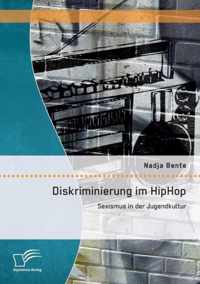 Diskriminierung im HipHop